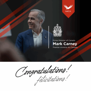 Congratulations to Mark Carney on his election as Prime Minister of Canada from NACCA